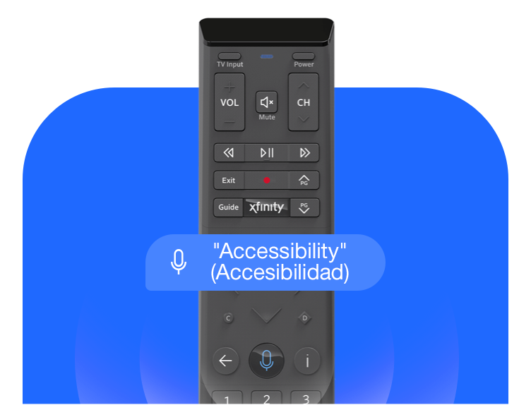 Un control remoto por voz de Xfinity, di "Accesibilidad".